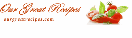 Our Great Recipes